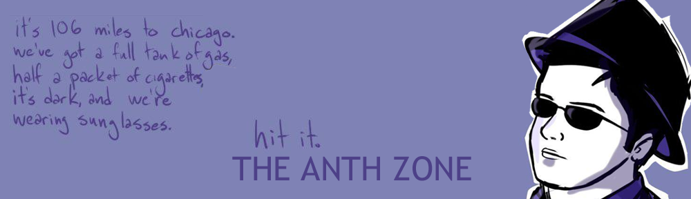 The Anth Zone